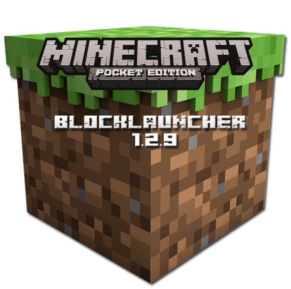 Скачать бесплатно BlockLauncher PRO 1.2.9 для Minecraft PE