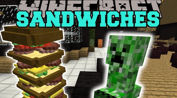 Скачать Minecraft мод (Sandwiches 1.11.2/1.10.2)